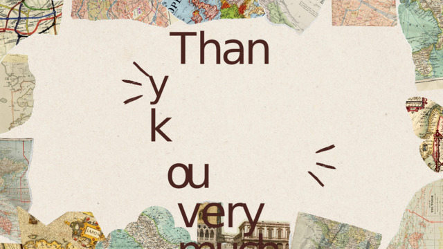 y T han k ou  very much ! ! 