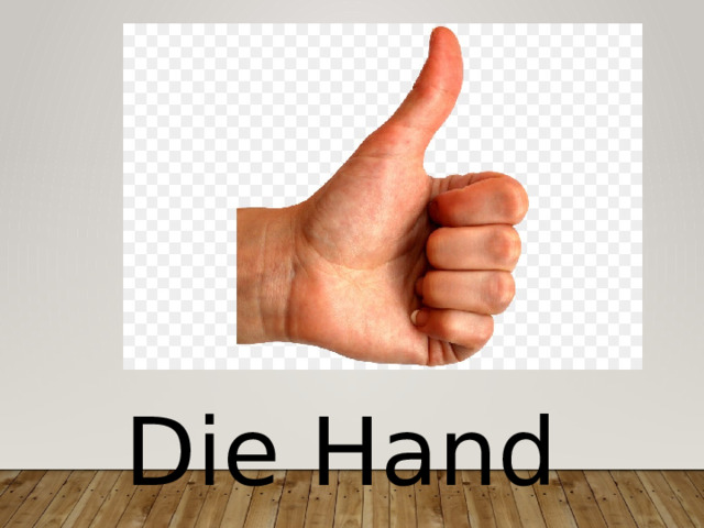 Die Hand 