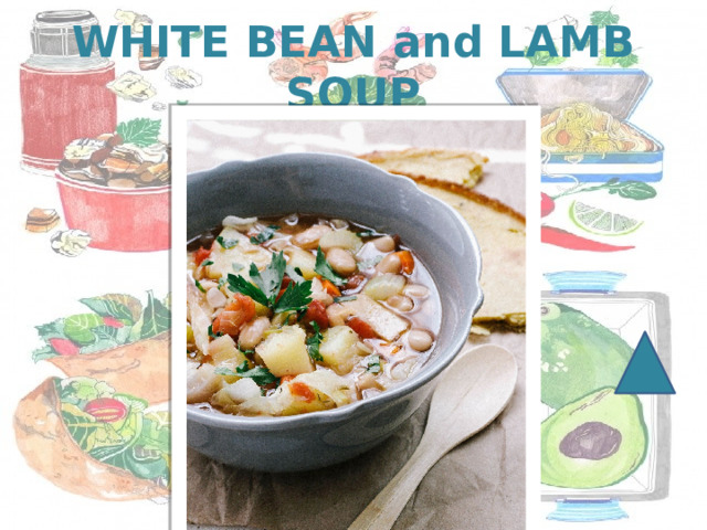 WHITE BEAN and LAMB SOUP 