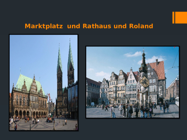  Bremen Marktplatz und Rathaus und Roland   