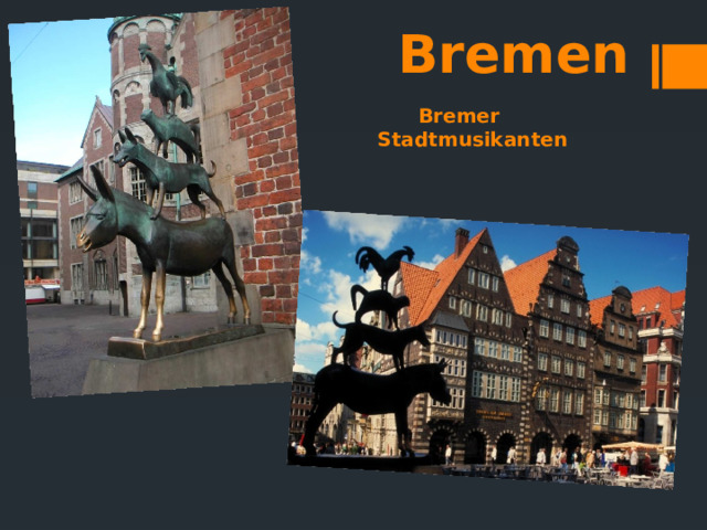 Bremen   Bremer Stadtmusikanten  