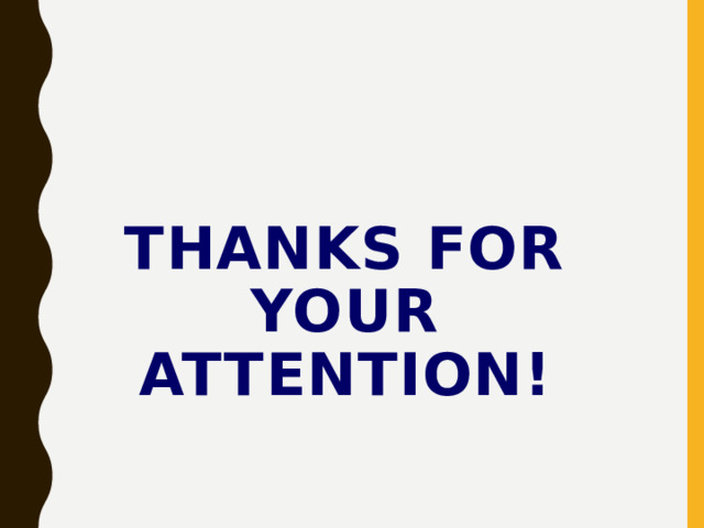 Thanks for your attention! 