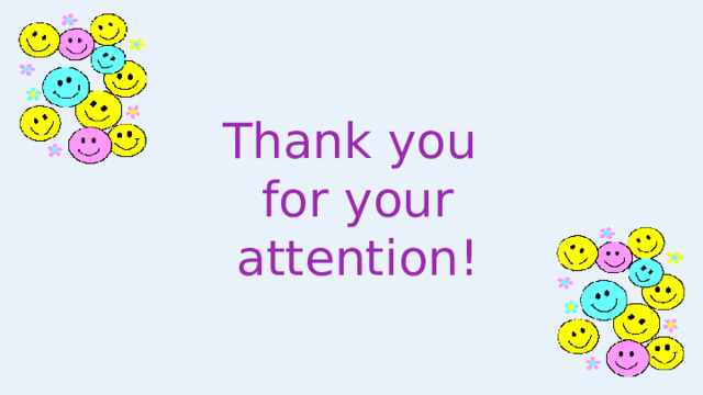 Thank you for your attention! 