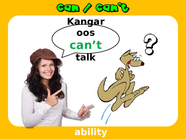 Kangaroos can’t talk ability 