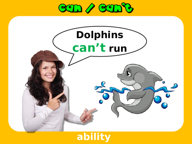 Dolphins can’t run ability 