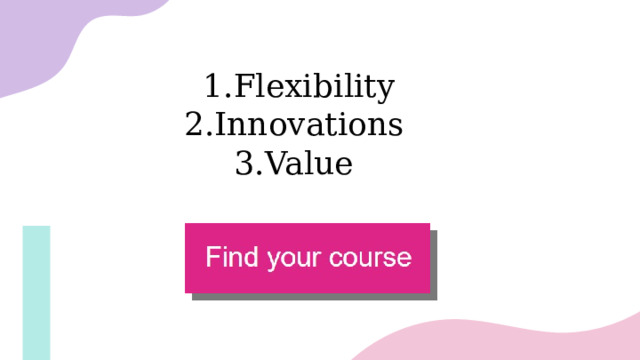 Flexibility Innovations Value 