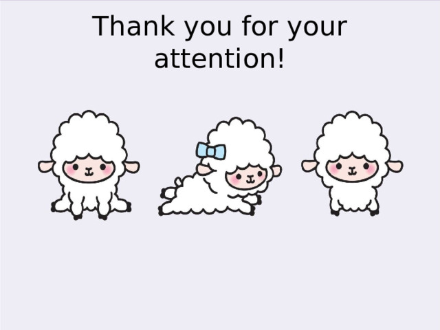 Thank you for your attention! 