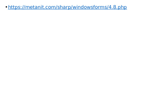 https://metanit.com/sharp/windowsforms/4.8.php 
