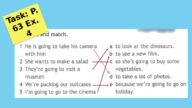 Task: P. 63 Ex. 4 