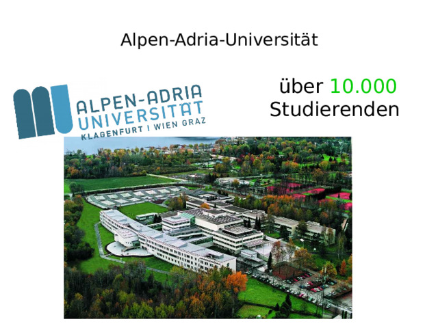 Alpen-Adria-Universität über 10.000 Studierenden 