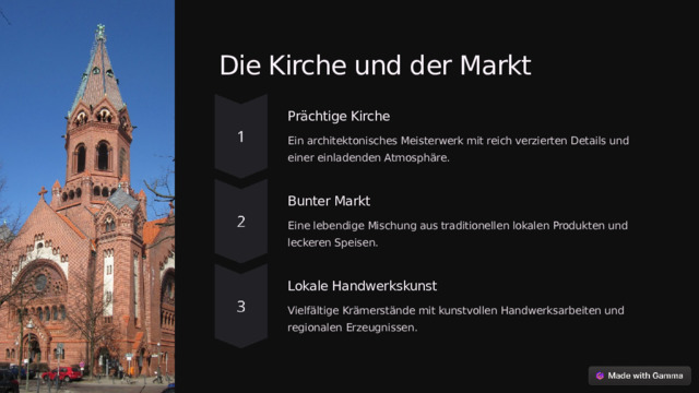 Die Kirche und der Markt Prächtige Kirche Ein architektonisches Meisterwerk mit reich verzierten Details und einer einladenden Atmosphäre. Bunter Markt Eine lebendige Mischung aus traditionellen lokalen Produkten und leckeren Speisen. Lokale Handwerkskunst Vielfältige Krämerstände mit kunstvollen Handwerksarbeiten und regionalen Erzeugnissen.  