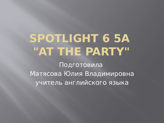 Spotlight 6 5a  