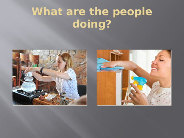 What are the people doing? 