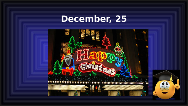 December, 25 