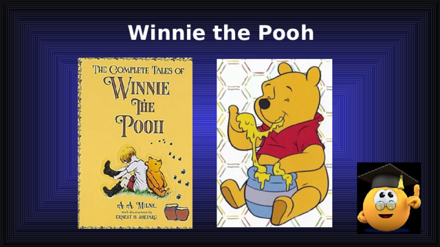 Winnie the Pooh 