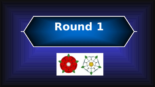 Round 1 