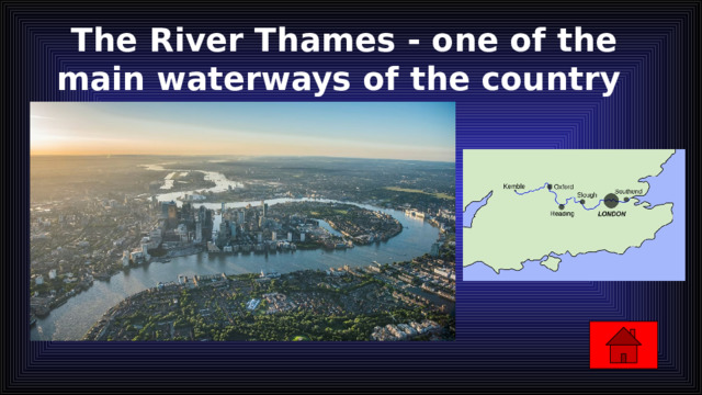 The River Thames - one of the main waterways of the country 