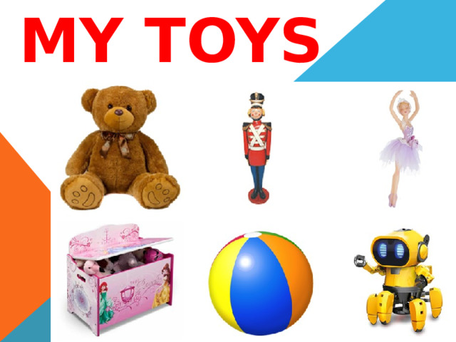 My TOYS 