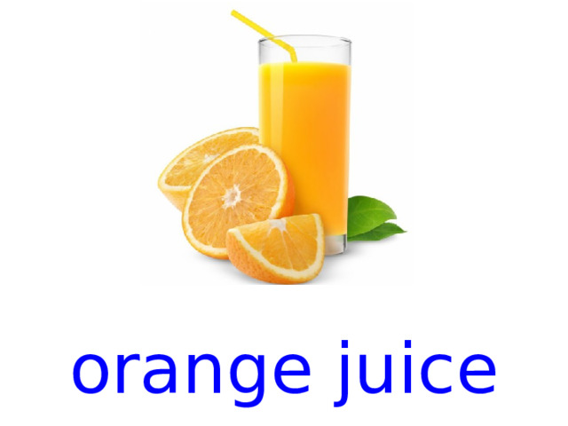 orange juice  