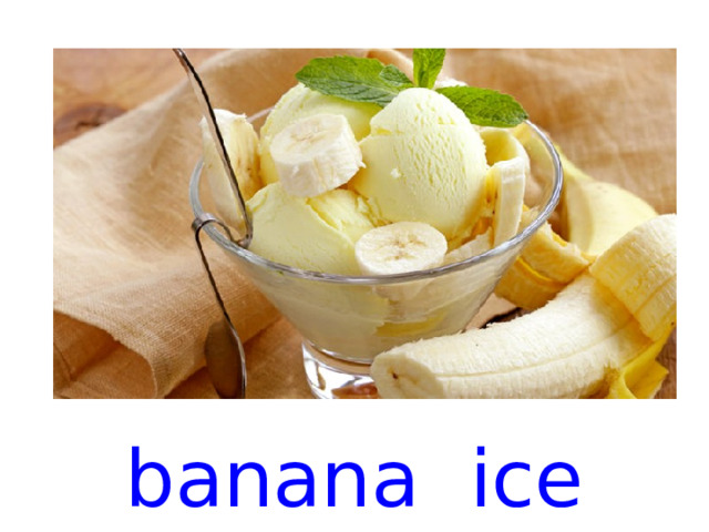 banana ice cream  