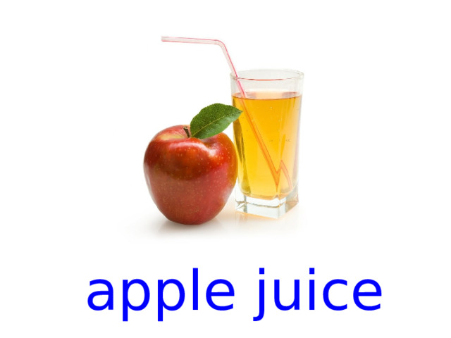 apple juice  