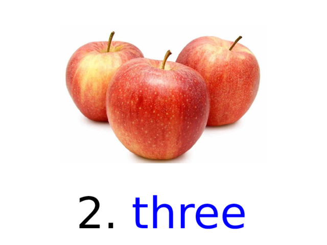 2. three  