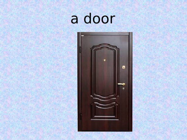 a door 