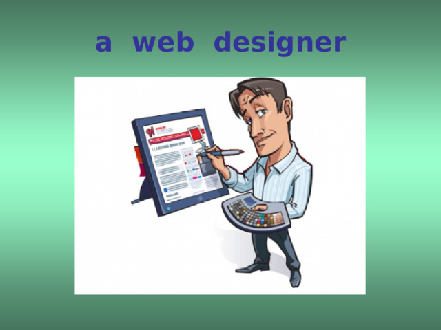 a web designer 