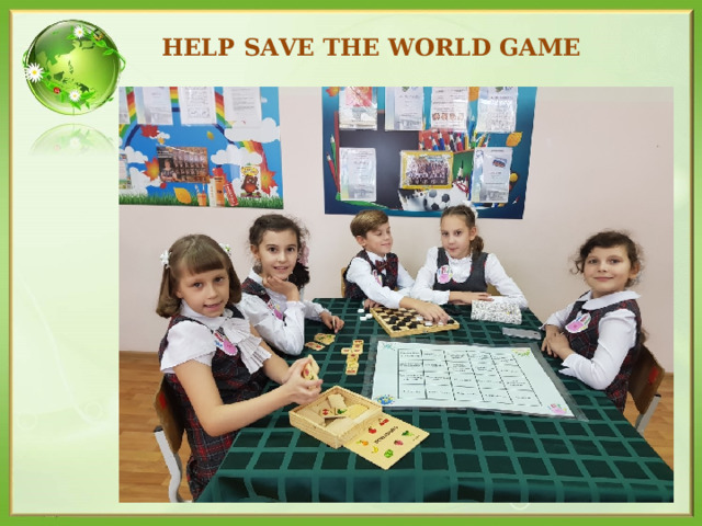 HELP SAVE THE WORLD GAME 