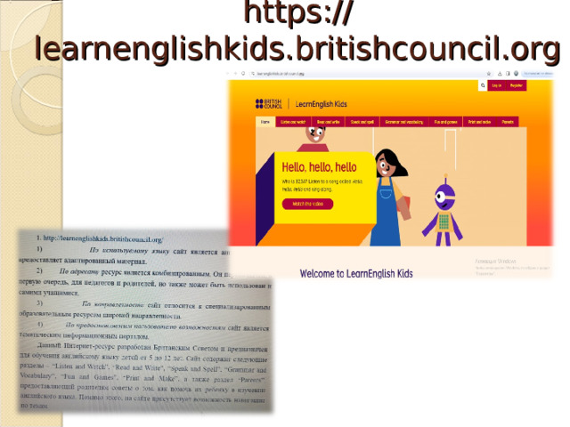 https://learnenglishkids.britishcouncil.org/  