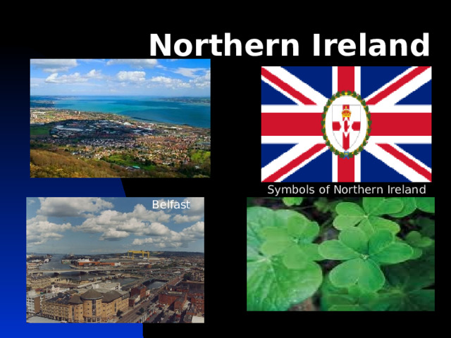 Northern Ireland Symbols of Northern Ireland Belfast 
