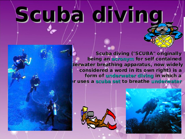 Scuba diving   Scuba diving (