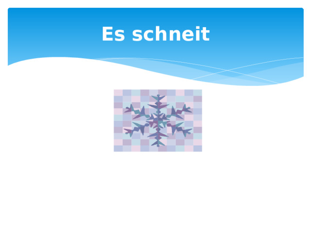 Es schneit 