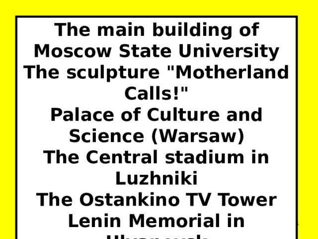 The main building of Moscow State University The sculpture 