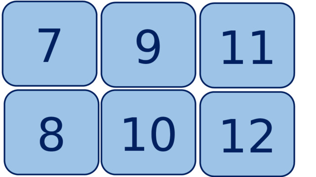 7 9 11 8 10 12 