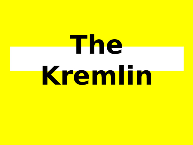 The Kremlin 