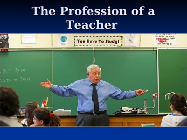 The Profession of a Teacher  