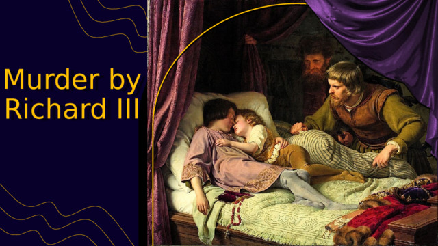 Murder by Richard III 
