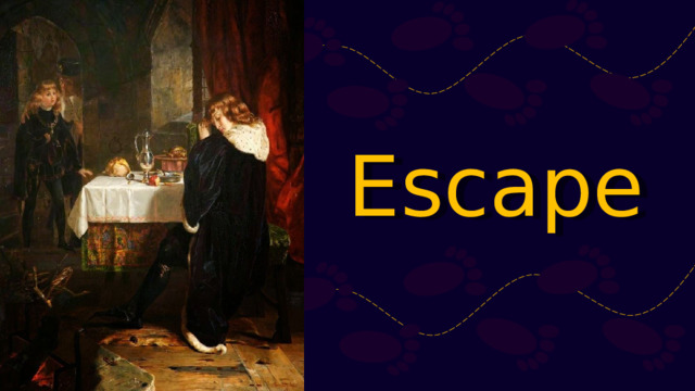 Escape 