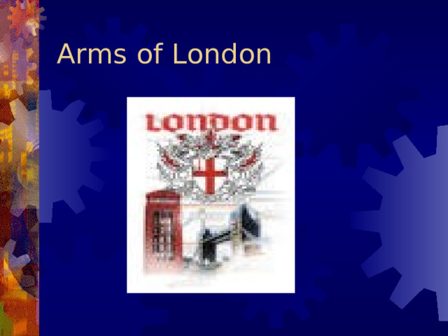 Arms of London 