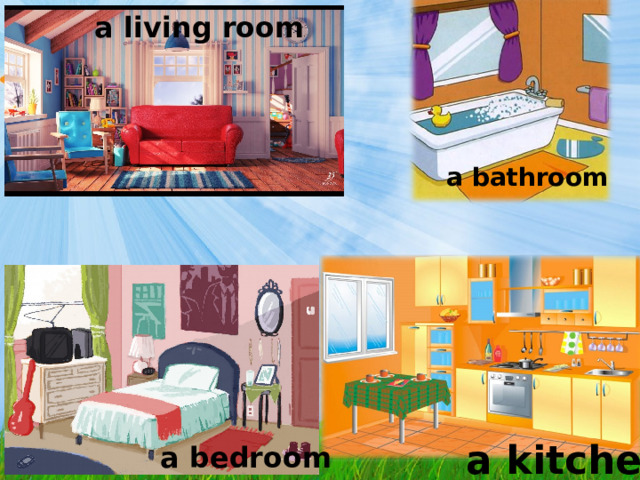  a living room  a bathroom  a bedroom  a kitchen 