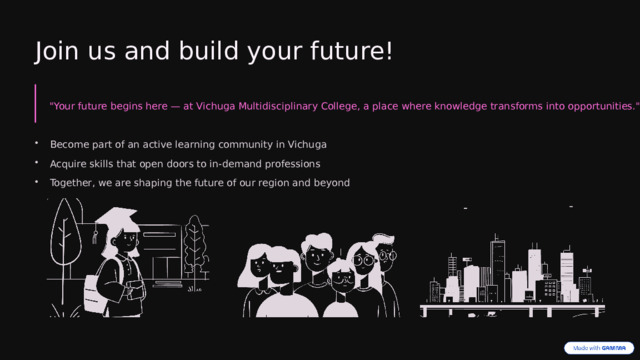 Join us and build your future! 