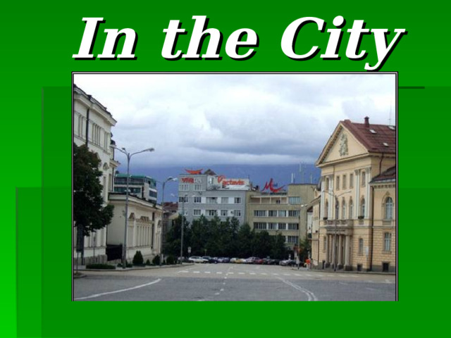 In the City 