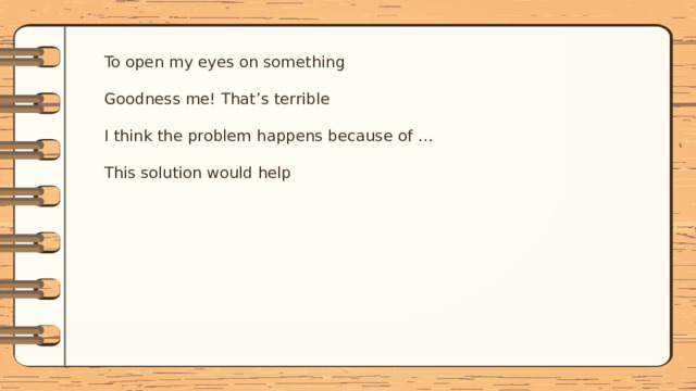 To open my eyes on something Goodness me! That’s terrible I think the problem happens because of … This solution would help 