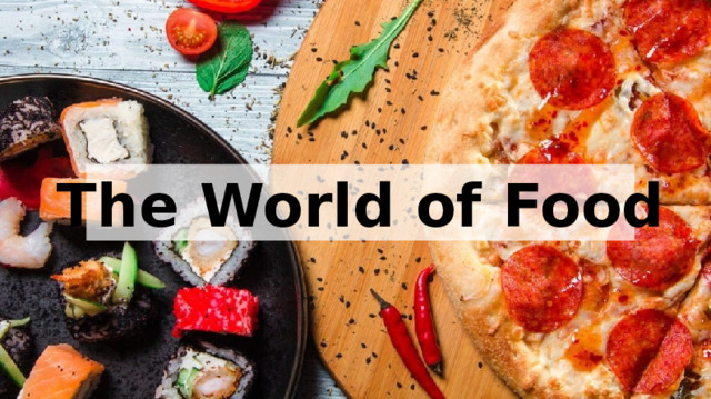 The World of Food 