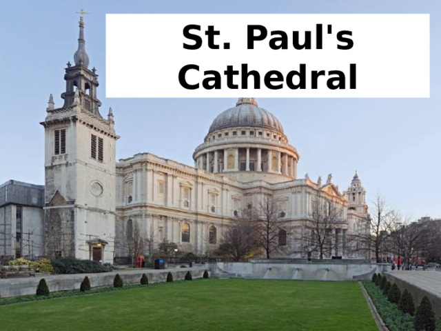St. Paul's Cathedral 
