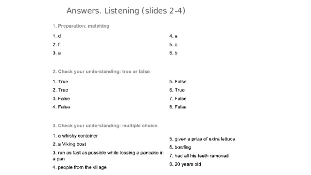 Answers. Listening (slides 2-4) 