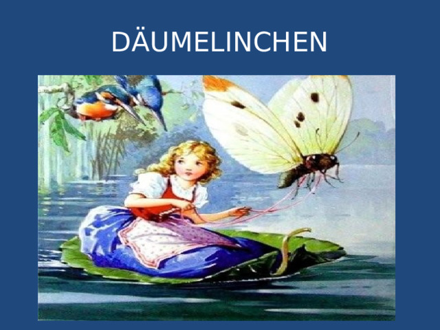 DÄUMELINCHEN 