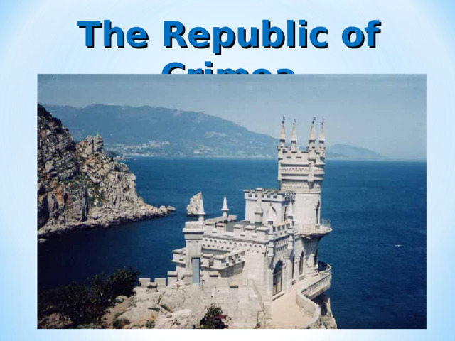 The Republic of Crimea 
