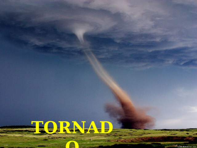 TORNADO 